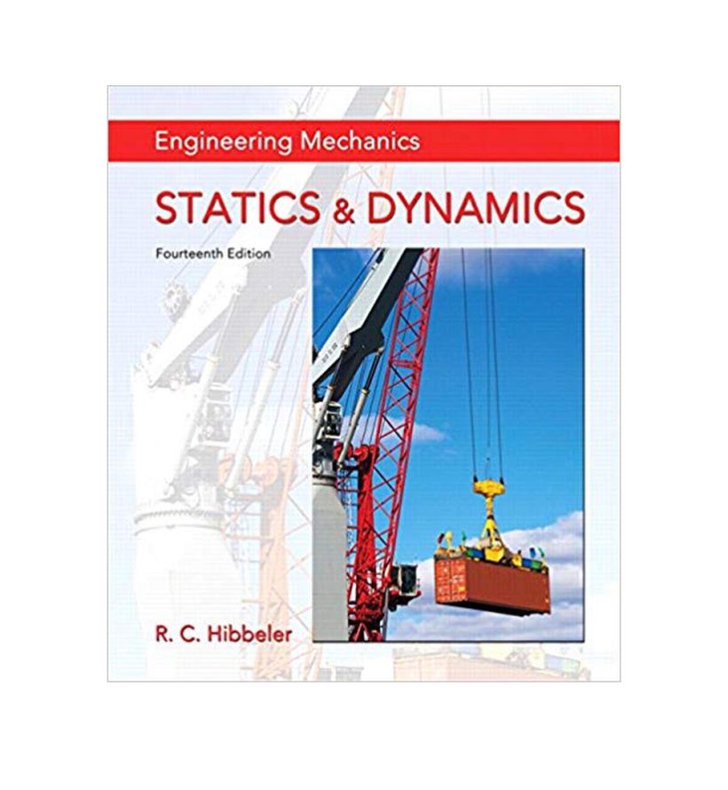 Buy Engineering Mechanics: Statics & Dynamics (14th Edition) 14th ...