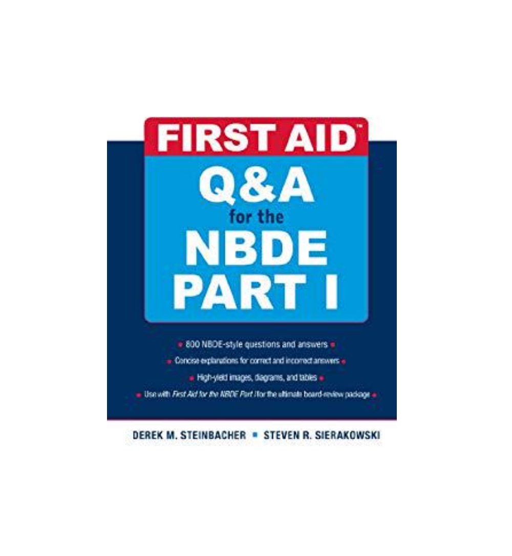 first-aid-qa-for-the-nbde-part-1-author-derek-m-steinbacher-steven-r-sierakowski-onlinebooksoutlet.jpeg