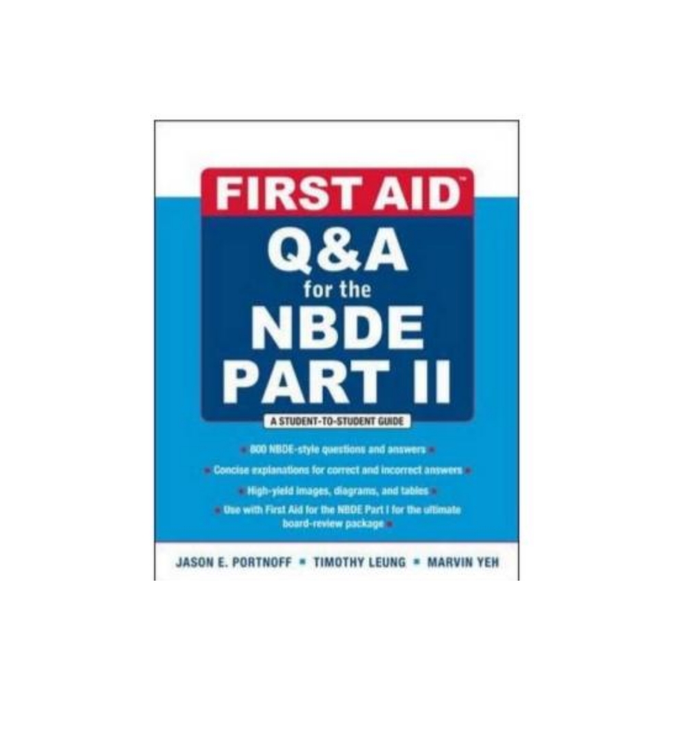 first-aid-qa-for-the-nbde-part-2-authors-jason-e-portnof-timothy-leung-melvin-s-yeoh-onlinebooksoutlet.jpeg