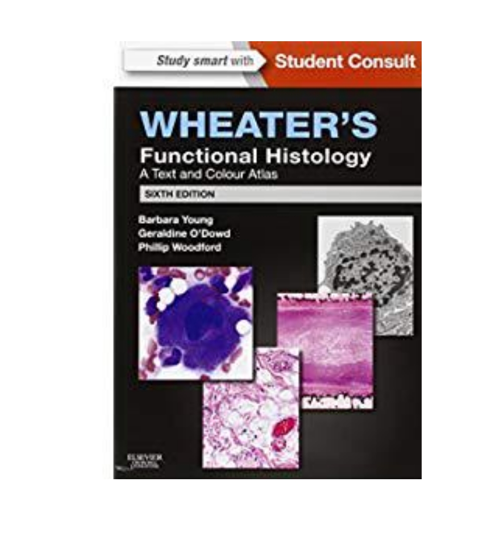 wheatere28099s-functional-histology-6th-edition-by-barbara-young-geraldine-oe28099dowd-phillip-woodford-onlinebooksoutlet.jpeg