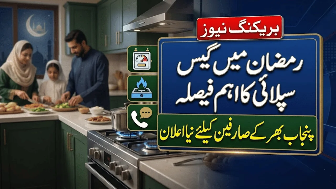 Punjab Gas Supply Timings for Ramadan 2026 – Official Schedule Announced